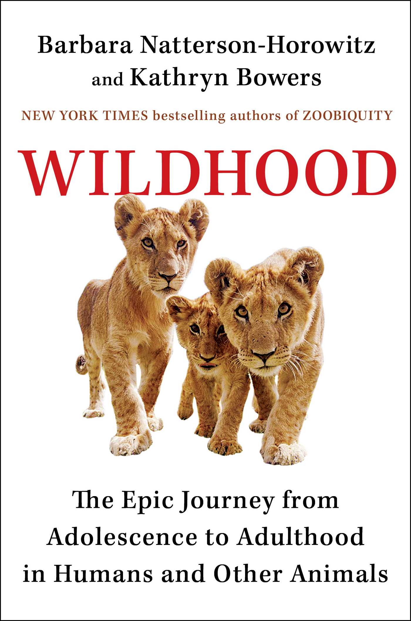 Wildhood: The Epic Journey from Adolescence to Adulthood in Humans and Other Animals | O#Environment