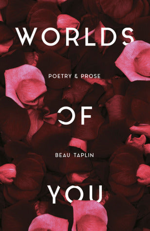 Worlds of You: Poetry and Prose | O#Poetry