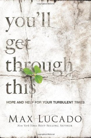 You'll Get Through This: Hope and Help for Your Turbulent Times | O#Religion