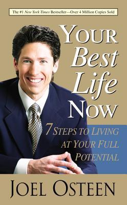 Your Best Life Now: 7 Steps to Living at Your Full Potential | O#Religion