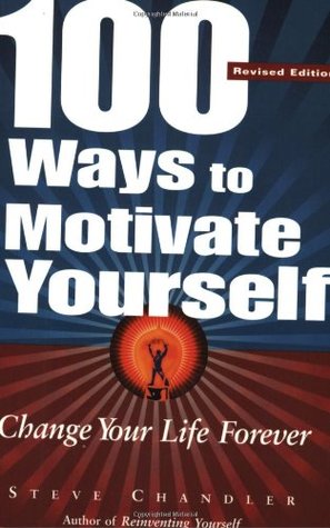 100 Ways to Motivate Yourself: Change Your Life Forever | O#Psychology
