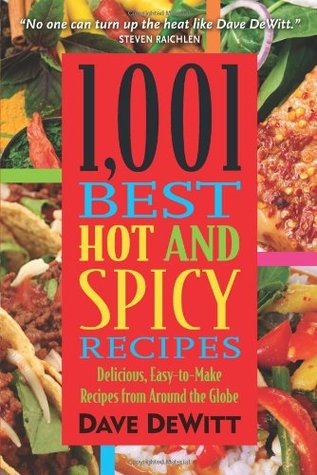 1,001 Best Hot and Spicy Recipes [O#COOKBOOKS]