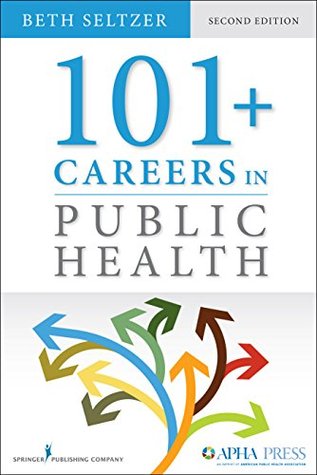 101+ Careers in Public Health, Second Edition | O#Health