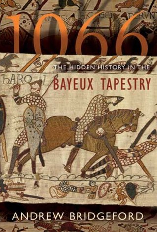 1066: The Hidden History in the Bayeux Tapestry | O#Medieval