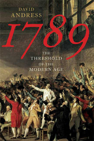 1789: The Threshold of the Modern Age |O#AmericanHistory