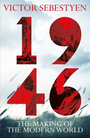 1946: The Making of the Modern World | O#WorldWarII