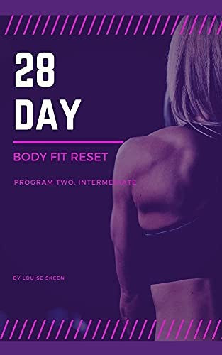 28 Day Body Fit Reset Program 3 Experienced | O#Health
