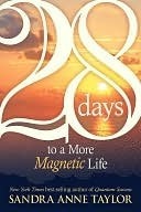 28 Days to a More Magnetic Life | O#SelfHelp