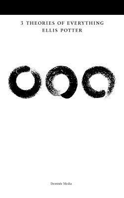 3 Theories of Everything | O#Religion