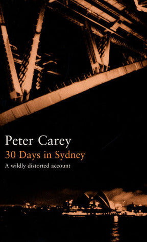 30 Days in Sydney: A Wildly Distorted Account (Writer and the City) | O#Travel