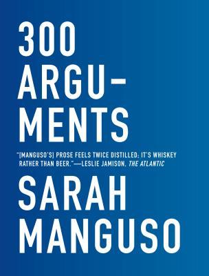 300 Arguments: Essays | O#Autobiography