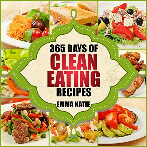 365 Days of Clean Eating Recipes [O#COOKBOOKS]