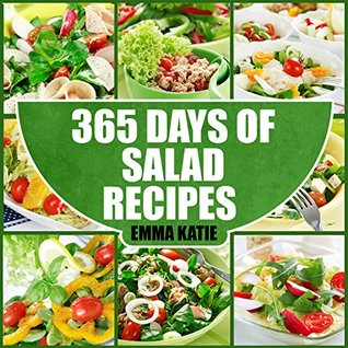 365 Days of Salad Recipes [O#COOKBOOKS]
