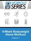 4-Week Bodyweight Home Workout (Workout Series) | O#Health