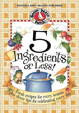 5 Ingredients Or Less (Everyday Cookbook Collection) [O#COOKBOOKS]