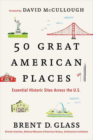 50 Great American Places: Essential Historic Sites Across the U.S. | O#Travel