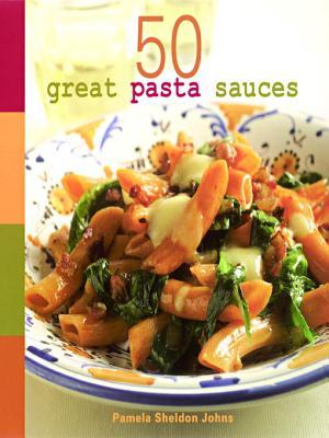 50 Great Pasta Sauces [O#COOKBOOKS]