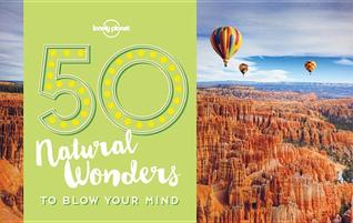 50 Natural Wonders to Blow Your Mind | O#Environment