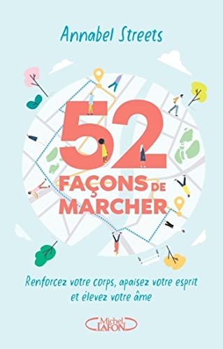 52 facons de marcher (French Edition) | O#Science