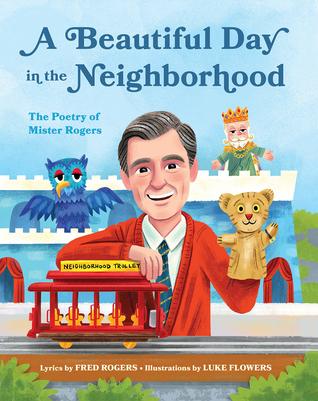 A Beautiful Day in the Neighborhood: The Poetry of Mister Rogers | O#Psychology