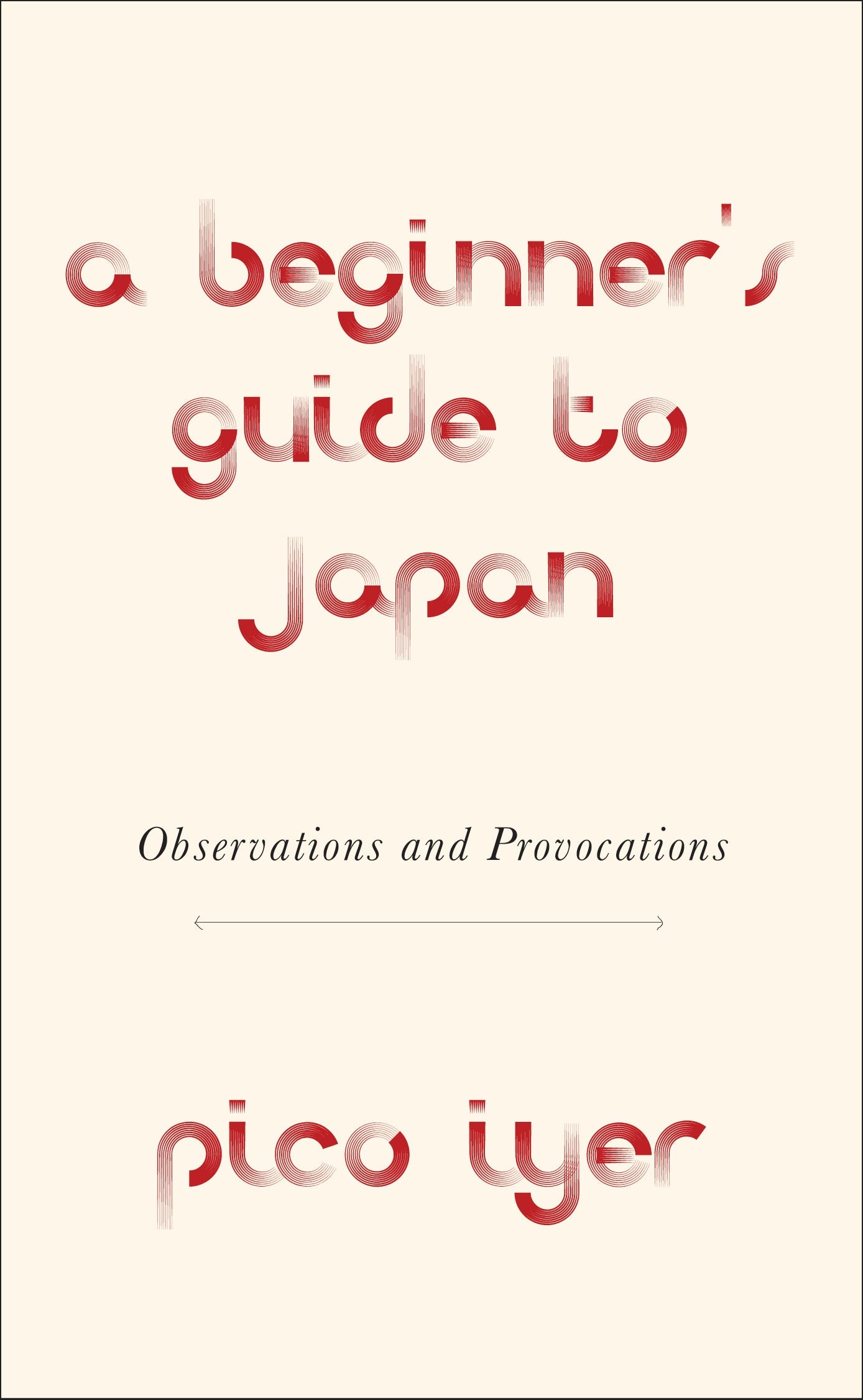 A Beginner’s Guide to Japan: Observations and Provocations | O#Travel