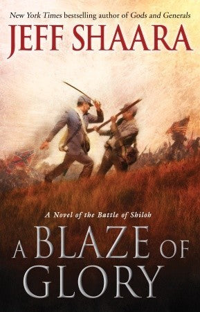 A Blaze of Glory (Civil War: 1861-1865, Western Theater, #1) | O#CIVILWAR