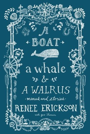 A Boat, a Whale and a Walrus: Menus and Stories [O#COOKBOOKS]