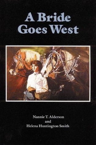 A Bride Goes West | O#Autobiography