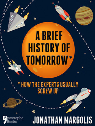 A Brief History of Tomorrow | O#Science