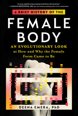 A Brief History of the Female Body: An Evolutionary Look at How and Why the Female Form Came to Be | O#Health