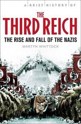 A Brief History of the Third Reich | O#WorldWarII