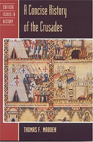 A Concise History of the Crusades | O#Medieval