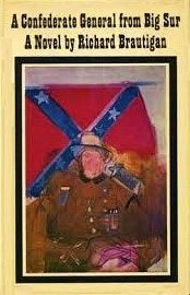 A Confederate General from Big Sur | O#Poetry