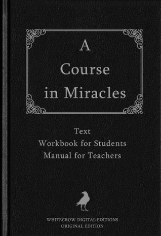 A Course in Miracles: Original Edition | O#Religion
