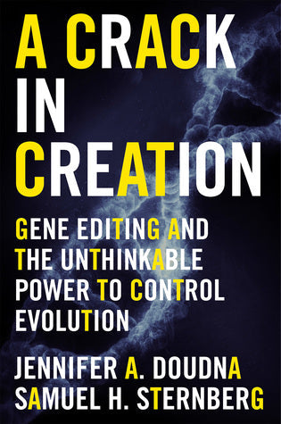 A Crack in Creation: Gene Editing and the Unthinkable Power to Control Evolution | O#Science