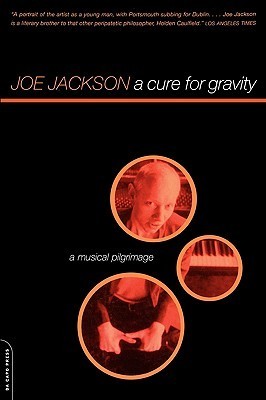 A Cure For Gravity: A Musical Pilgrimage | O#Autobiography