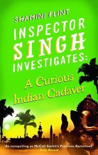 A Curious Indian Cadaver (Inspector Singh Investigates #5) | O#Travel