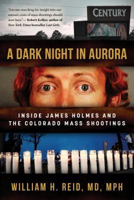 A Dark Night in Aurora: Inside James Holmes and the Colorado Mass Shootings | O#MentalHealth