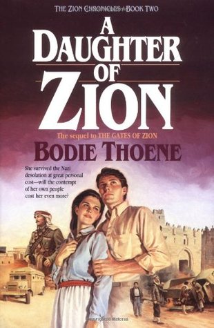 A Daughter of Zion (Zion Chronicles, #2) | O#Religion