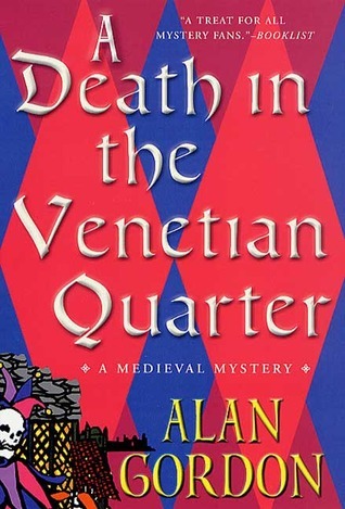 A Death in the Venetian Quarter (Fools’ Guild, #3) | O#Medieval