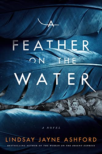 A Feather on the Water | O#WorldWarII