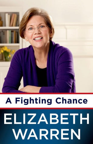 A Fighting Chance by Elizabeth Warren | O#Autobiography