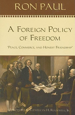 A Foreign Policy of Freedom: Peace, Commerce, and Honest Friendship |O#AmericanHistory
