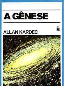 A Genese – Os Milagres e as Predicoes segundo o Espiritismo | O#Religion