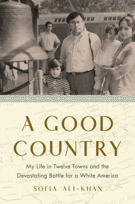 A Good Country: My Life in Twelve Towns and the Devastating Battle for a White America | O#Autobiography