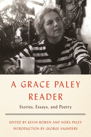 A Grace Paley Reader: Stories, Essays, and Poetry | O#Poetry