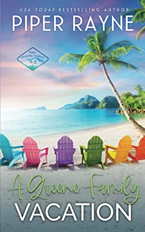 A Greene Family Vacation (The Greene Family) | O#Travel