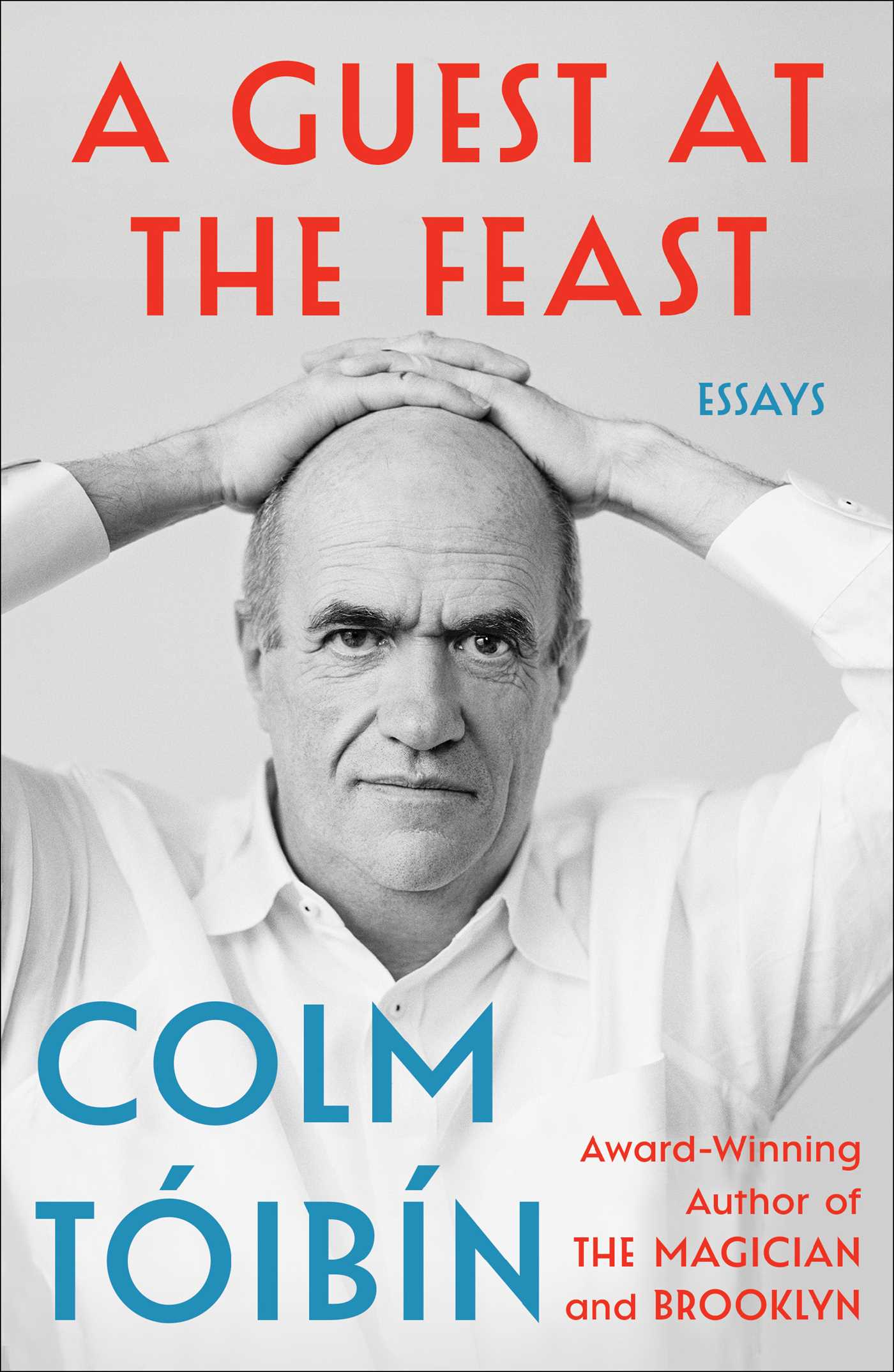 A Guest at the Feast: Essays | O#Autobiography
