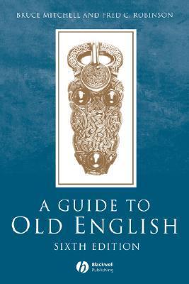 A Guide to Old English | O#Medieval