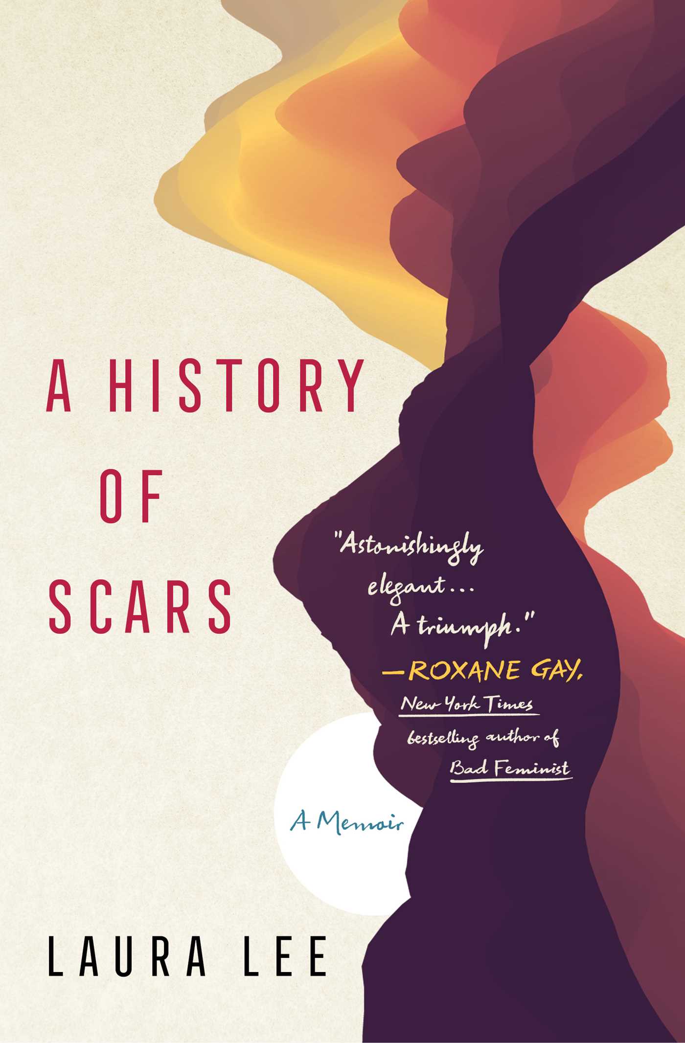 A History of Scars: A Memoir | O#Autobiography